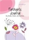 Zondervan Publishing, Zonderkidz, Zondervan Publishing - Faithgirlz Journal: My Doodles, Dreams, and Devotion