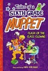 Kirk Scroggs, Kirk Scroggs - Clash of the Class Clowns