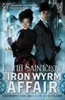 Saintcrow, Lilith Saintcrow, Lilith (COP) Saintcrow - The Iron Wyrm Affair