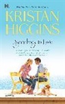 Kristan Higgins - Somebody to Love
