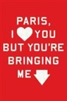 Jr. Harry Baldwin, Rosecrans Baldwin - Paris, I Love You but You're Bringing Me Down