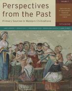 James M. Brophy, Joshua Cole, John Robertson - Perspectives from the Past, Volume 2: Primary Sources in Western Civilizations: From the Age of Exploration Through Contemporary Times