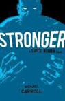 Michael Carroll, Michael Owen Carroll - Stronger