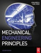 J. O. Bird, John Ross Bird, BIRD JOHN ROSS CARL T F, Carl Ross, John Bird - Mechanical Engineering Principles