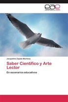 Jacqueline Zapata Martínez - Saber Científico y Arte Lector