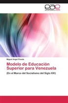 Miguel Angel Pineda - Modelo de Educación Superior para Venezuela