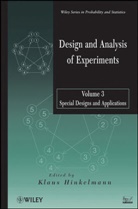 K Hinkelmann, Klau Hinkelmann, Klaus Hinkelmann, Oscar Kempthorne, Klaus Hinkelmann - Design and Analysis of Experiments, Volume 3