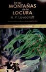 H. P. Lovecraft, H. P. . . . [et al. ] Lovecraft - En las montañas de la locura