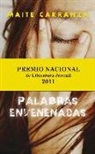 Maite Carranza - Palabras envenenadas
