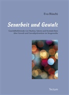 Eva Büschi - Sexarbeit und Gewalt