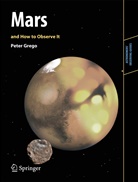 Grego, Peter Grego - Mars and How to Observe It