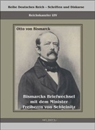 Otto Von Bismarck, Otto von Bismarck, Björ Bedey - Bismarcks Briefwechsel mit dem Minister Freiherrn von Schleinitz 1858-1861