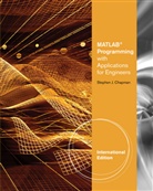 Chapman, Stephen Chapman, Stephen J. Chapman - MATLAB Programming with Applications for Engineers