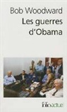 Bob Woodward - Les guerres d'Obama
