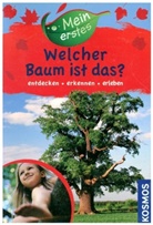 Holger Haag, Soma Schadwinkel, Sonia Schadwinkel - Mein erstes Welcher Baum ist das?