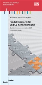 Loerze, Michae Loerzer, Michael Loerzer, Müller, Ro Müller, Roy Müller... - Produktkonformität und CE-Kennzeichnung