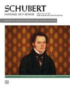 Franz Schubert, Franz (COP)/ Hinson Schubert, Maurice Hinson, Allison Nelson - Schubert Fantasie in F Minor, Op. 103, D. 940