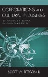 Scott Warren Fitzgerald, Fitzgerald Scott Warren - Corporations and Cultural Industries