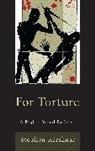 Stephen Kershnar, Kershnar Stephen - For Torture