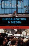Jack Lule - Globalization and Media