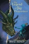 Jim C. Hines - The Legend of Jig Dragonslayer