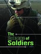 Pamela Dell, Lucia Raatma, Lucia Tarbox Raatma - The Science of Soldiers