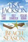 Holly Chamberlin, Lisa Jackson, Lisa Lamb Jackson, Lisa/ Chamberlin Jackson, Cathy Lamb, Rosalind Noonan - Beach Season