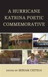 Miriam Chitiga, Chitiga Miriam - A Hurricane Katrina Poetic Commemorative
