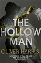 Oliver Harris - The Hollow Man