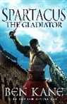 Ben Kane, Kane Ben - Spartacus