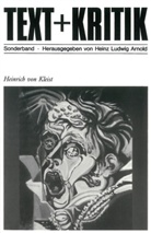 Heinrich von Kleist, Heinz L. Arnold, Heinz Ludwig Arnold, Hein Ludwig Arnold - Text + Kritik: Heinrich von Kleist