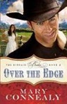 Mary Connealy, Steve Scott - Over the Edge