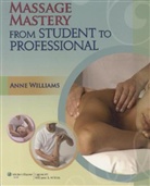 Angela Williams, Anne Williams, Williams Anne - Massage Mastery