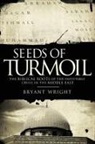 Bryant Wright - Seeds of Turmoil