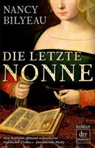 Nancy Bilyeau - Die letzte Nonne