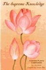 Sri Aurobindo - The Supreme Knowledge: A Divine Plan's Companion