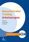 Jürgen Hesse, Hans C. Schrader, Hans Ch Schrader, Hans Christian Schrader - Hesse/Schrader-Training Arbeitszeugnis