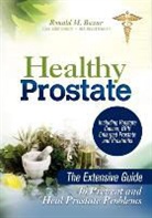 Ronald M. Bazar - Healthy Prostate