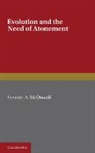 Stewart A. McDowall, MCDOWALL STEWART A, McDowall Stewart A. - Evolution and the Need of Atonement