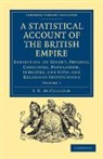 J. R. McCulloch, McCulloch J. R. - Statistical Account of the British Empire