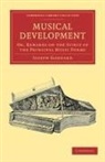 Joseph Goddard - Musical Development