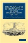 John McDouall Stuart, Stuart John McDouall, William Hardman, Hardman William - Journals of John Mcdouall Stuart During Years 1858, 1859, 1860,