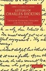 Charles Dickens, Mary Dickens, Georgina Hogarth - Letters of Charles Dickens