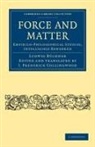 Ludwig B. Chner, Ludwig B¿chner, Ludwig Buchner, Ludwig Büchner - Force and Matter