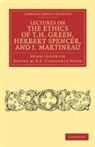 Henry Sidgwick, E. E. Constance Jones, Jones E. E. Constance - Lectures on the Ethics of T. H. Green, Mr Herbert Spencer, and J.