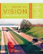 Paul Boyer, Paul S. Boyer, Clifford Clark, Clifford E. Clark, Clark Clifford, Karen Halttunen... - The Enduring Vision