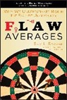 Sam L Savage, Sam L. Savage, Savage Sam L., Jeff Danziger, Danziger Jeff - The Flaw of Averages