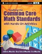 Erin Muschla, Erin (Applegarth Middle School Muschla, Gary R Muschla, Gary R. Muschla, Gary R. (The College of New Jersey (formerly Trenton State College) Muschla, Gary Robert Muschla... - Teaching the Common Core Math Standards With Hands On Activities,