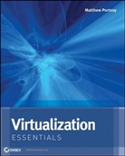 Matthew Portnoy - Virtualization Essentials