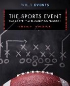 Robert Goldwater, Robert Supovitz Goldwater, Goldwater Robert, F Supovitz, Frank Supovitz, Frank Goldwater Supovitz... - Sports Event Management and Marketing Playbook